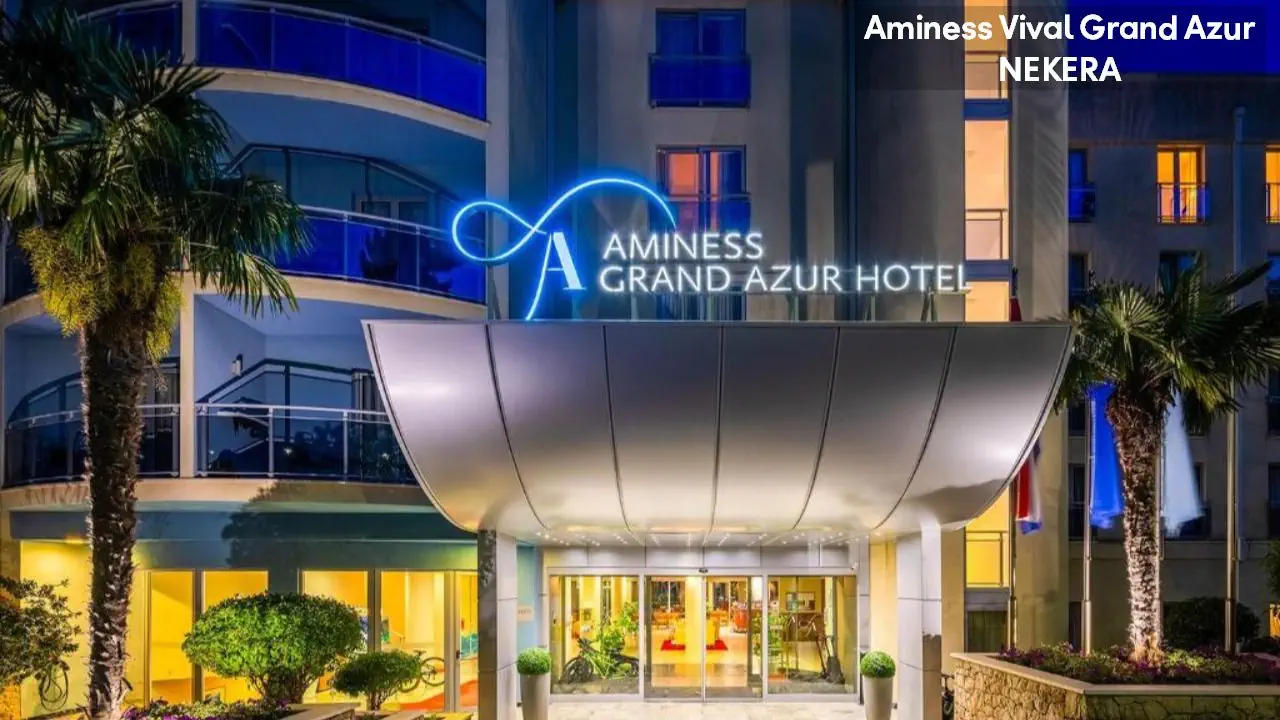 Aminess Vival Grand Azur (ex Grand Orebić)