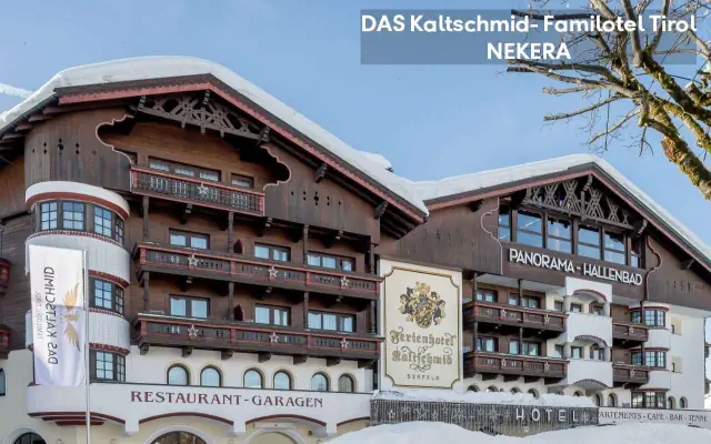 Das Kaltschmid - Familotel Tirol